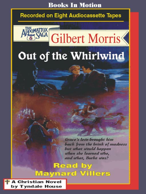 Title details for Out of the Whirlwind by Gilbert Morris - Available